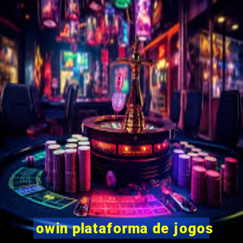 owin plataforma de jogos